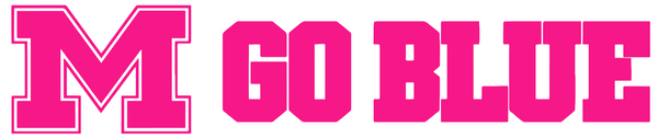 Michigan Wolverines Hot Pink Go Blue Logo Premium DieCut Vinyl Decal PICK SIZE