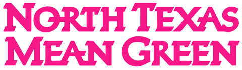 North Texas Mean Green Hot Pink Team Name Logo Premium DieCut Vinyl Decal PICK SIZE