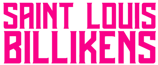 Saint Louis Billikens Hot Pink Team Name Logo Premium DieCut Vinyl Decal PICK SIZE
