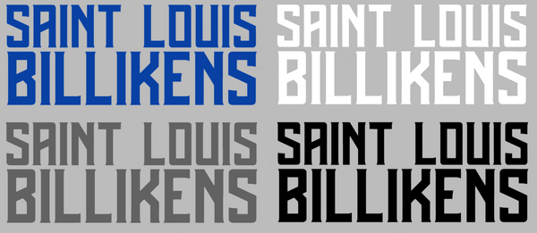 Saint Louis Billikens Team Name Logo Premium DieCut Vinyl Decal PICK COLOR & SIZE