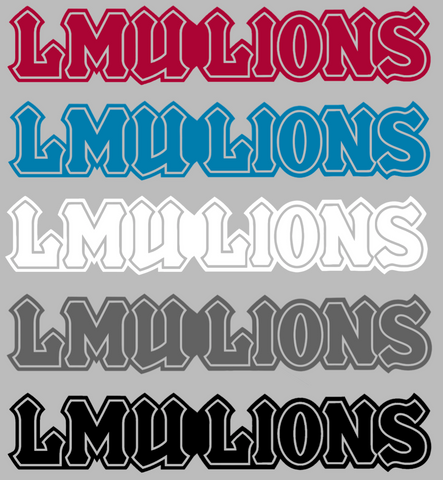 Loyola Marymount Lions Team Name Logo Premium DieCut Vinyl Decal PICK COLOR & SIZE