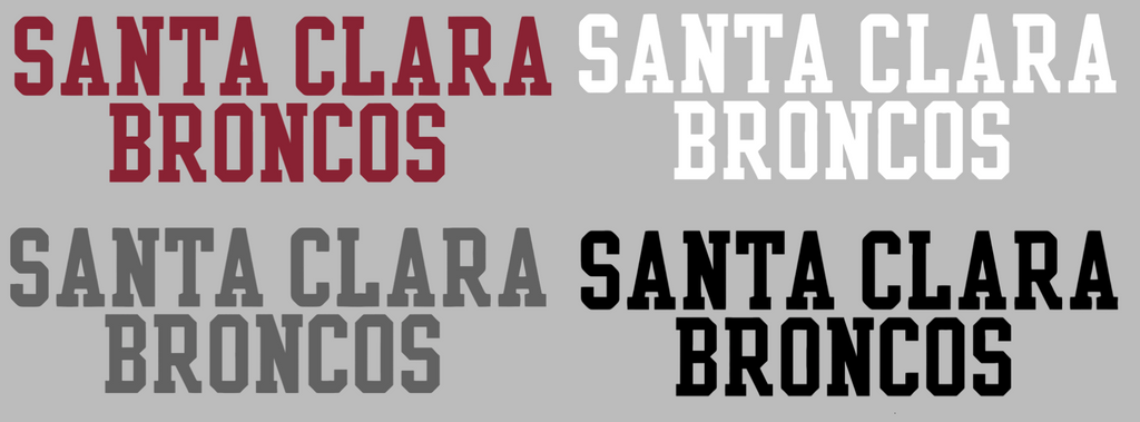 Santa Clara Broncos Team Name Logo Premium DieCut Vinyl Decal PICK COLOR & SIZE