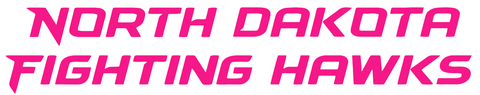 North Dakota Fighting Hawks Hot Pink Team Name Logo Premium DieCut Vinyl Decal PICK SIZE